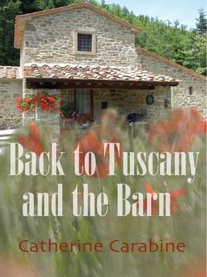cover image of Back to Tuscany and the Barn